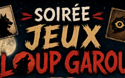Soirée jeux Loup Garou